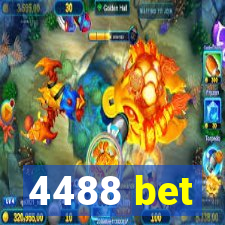 4488 bet